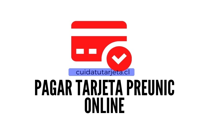 Pagar Tarjeta Preunic Online En Línea por Internet